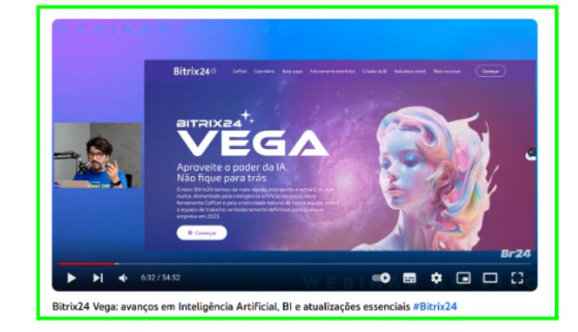 Print da tela do youtube: Bitrix24 Vega: avanços em Inteligência Artificial, BI e atualizações essenciais #Bitrix24